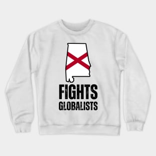 Alabama fights globalists Crewneck Sweatshirt